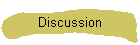 Discussion